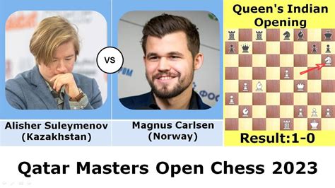 Alisher Suleymenov [Kazakhstan] vs Magnus Carlsen [Norway] | Qatar Masters Open Chess 2023 - YouTube