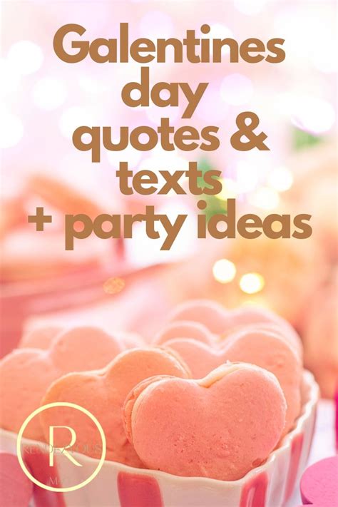 55 Galentines Day Quotes, Texts & Messages + Party Ideas | Dating relationship advice, Quote of ...