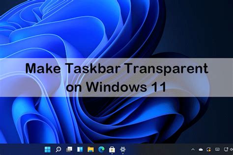 How to Hide Taskbar on Windows 11! Here Are the Top 2 Methods - MiniTool Partition Wizard