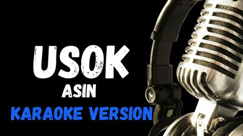 USOK By Asin (Karaoke Version) - YouTube