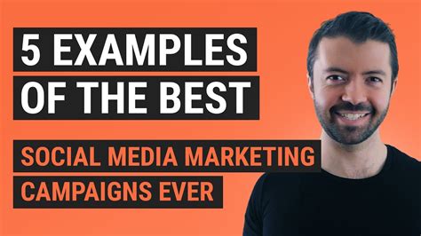 5 Examples of the Best Social Media Marketing Campaigns Ever - YouTube