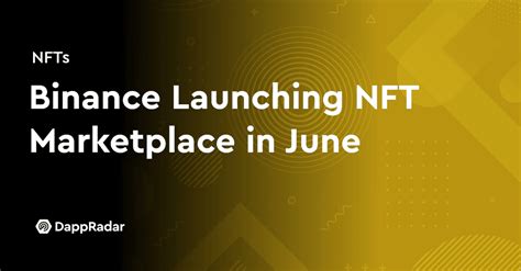 Binance Ramping Up to Launch Own NFT Marketplace