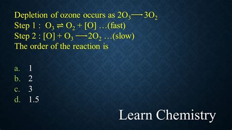 The order of the reaction of depletion of ozone - YouTube