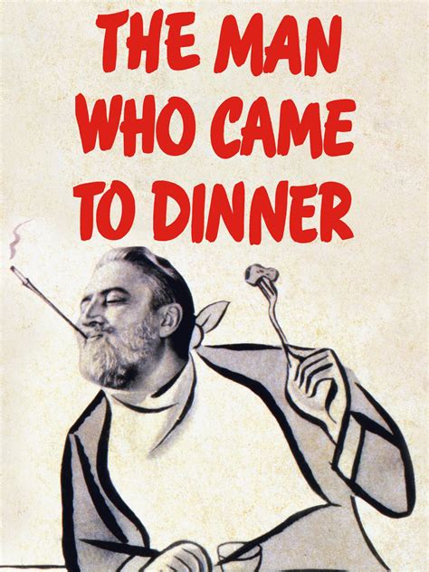 Prime Video: The Man Who Came to Dinner