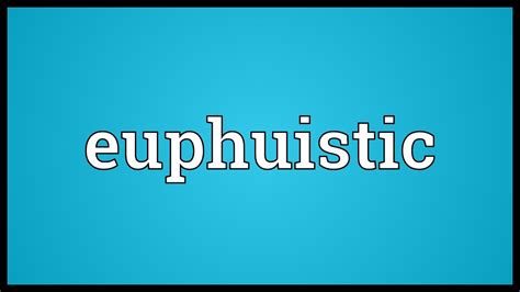 Euphuistic Meaning - YouTube