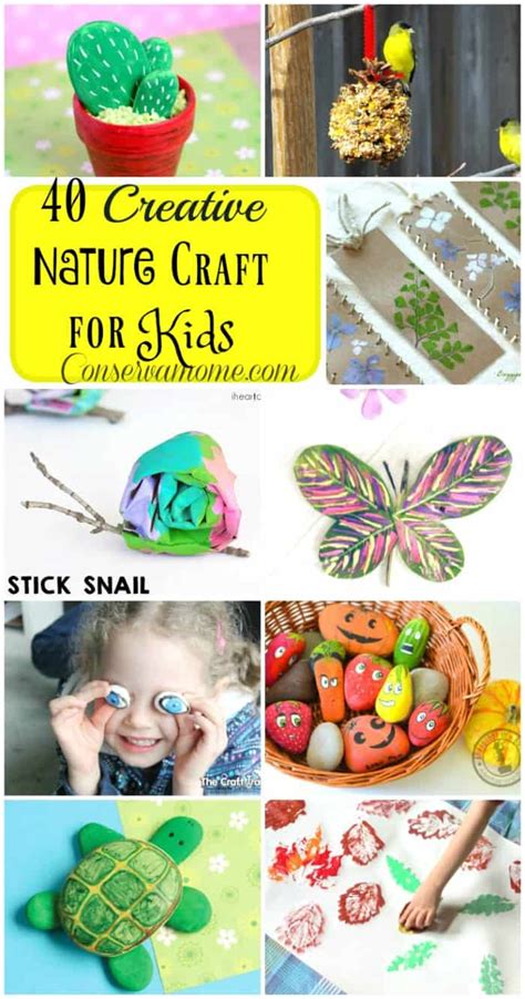 40 Creative Nature Crafts For Kids - ConservaMom