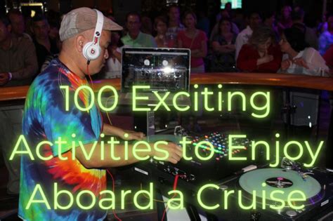 100 Exciting Activities to Enjoy Aboard a Cruise – Michelle Valentine ...