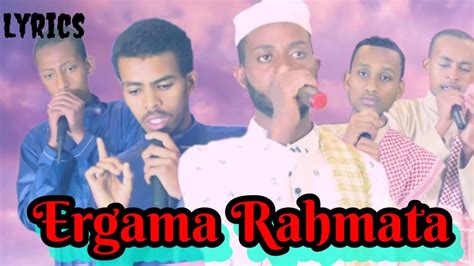 New Nashida Afaan Oromo 2022 _" Ergama Rahmata" (Lyrics) - YouTube