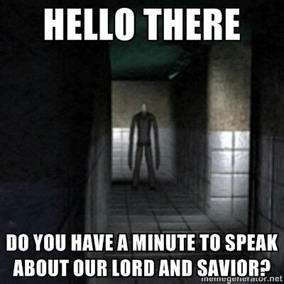 Slender Man joke | Creepypasta funny, Slenderman, Creepypasta