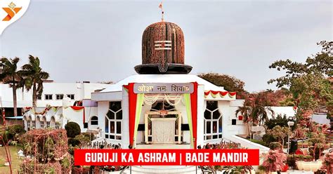 Guruji Ka Ashram Bade Mandir Booking and Timings