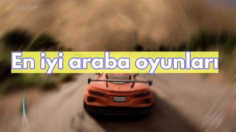 En iyi araba yarışı oyunları | DonanımHaber