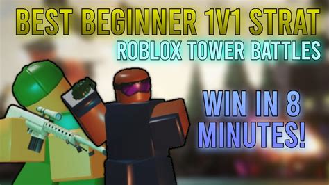 Tower Battles Roblox | Beginner-Friendly 1v1 Strat w/ Fragger and Sniper! (High Winrate) - YouTube