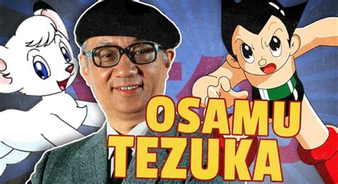 Osamu Tezuka (1928 – 1989): The Pioneer Of Manga And Anime, A Japanese ...