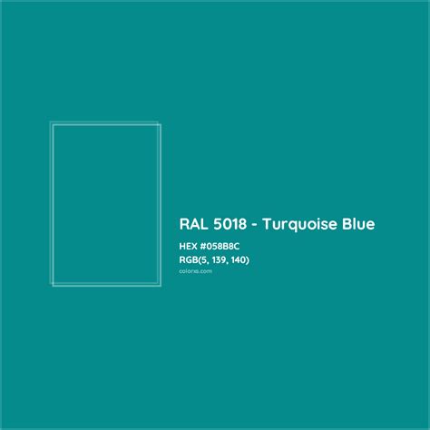 About RAL 5018 - Turquoise Blue Color - Color codes, similar colors and ...