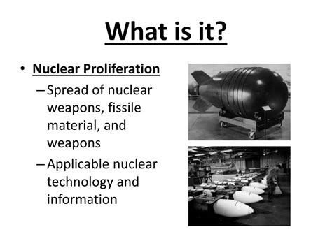 PPT - Nuclear Proliferation By: Amanda Der & Jacob Casillas PowerPoint ...