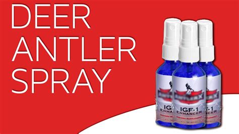 Deer Antler Spray Review (IGF-1 Extract): Does it work? - YouTube