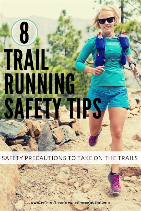 Trail Running Safety Tips - RELENTLESS FORWARD COMMOTION