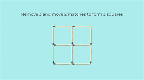 Remove 3 and move 2 matches to form 3 squares puzzle | Suresolv