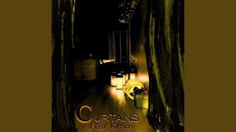 Curtains - YouTube