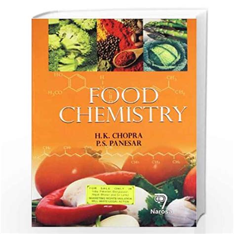 Food Chemistry by H.K. Chopra-Buy Online Food Chemistry Book at Best Prices in India ...