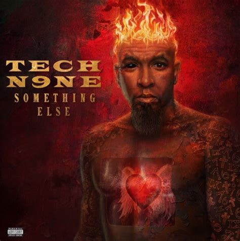 Tech N9ne – “Something Else” review – Legends Will Never Die