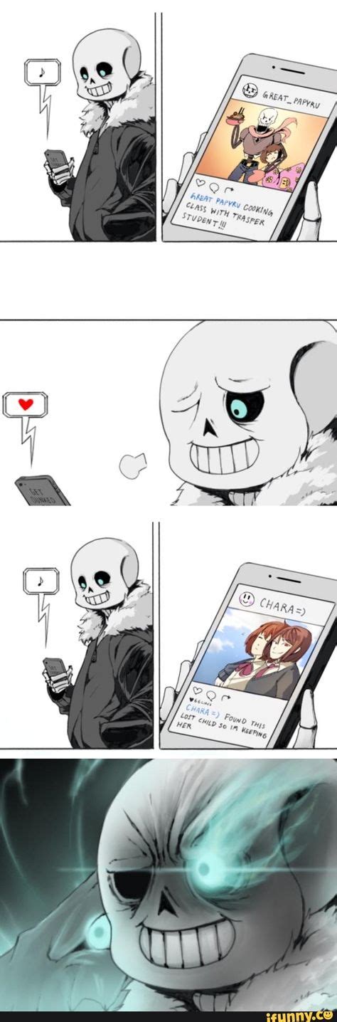 Pffffffftttt sans I guess chara stole your *friend* it's gonna take a ...