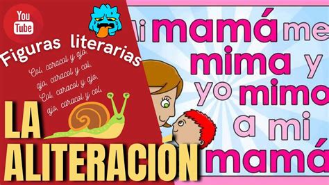 ¿Qué es la aliteración? explicado para niños, con ejemplos y canciones ...