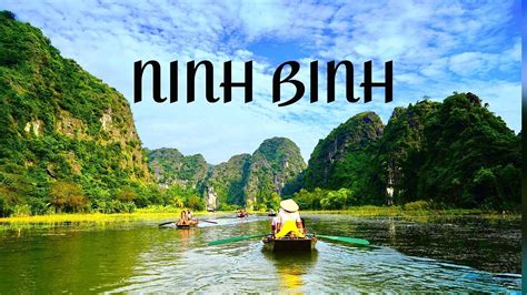 NINH BINH: Vietnam's MOST BEAUTIFUL place? SIGHTS, cruises & temples in 4K - YouTube