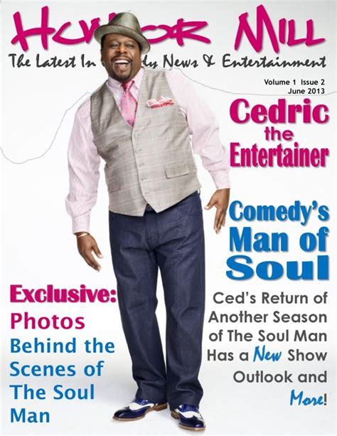 The Humor Mill - Comedy's Man Of Soul! : Cedric The Entertainer- Comedy ...