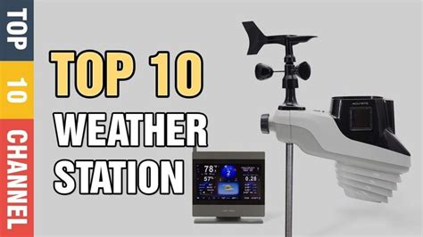 Weather Station: Top 10 Best Weather Station Home 2019 (Buying guide) | Weather station, Station ...