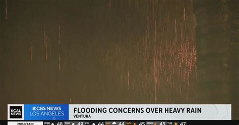 Rain brings flood concerns to Ventura County - CBS Los Angeles