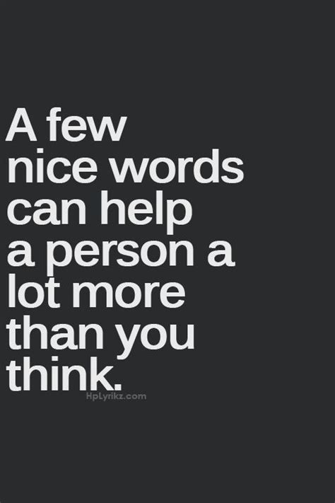 Be Nice To People Quotes. QuotesGram