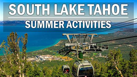 SOUTH LAKE TAHOE - Summer Activities at HEAVENLY MOUNTAIN - YouTube