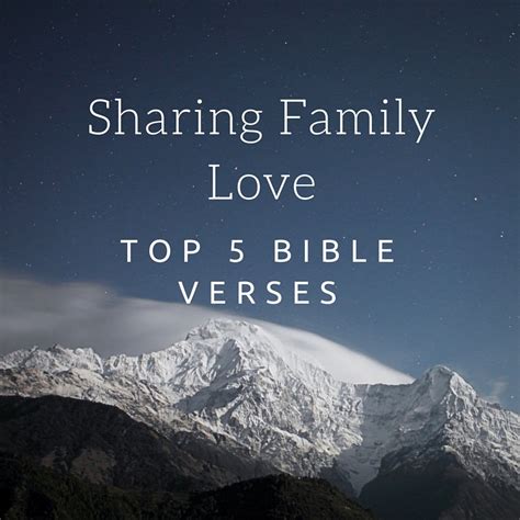 Top 5 Bible Verses-Family Love - Everyday Servant