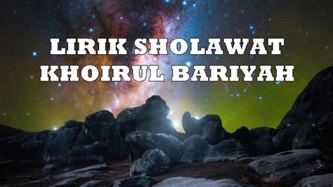 Khoirul Bariyyah Lirik Sholawat: Ungkapan Cinta dan Kehormatan