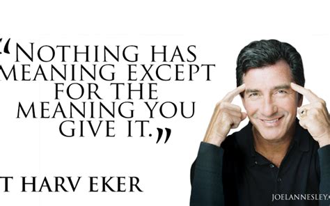 20 T. Harv Eker Quotes to Develop Your Millionaire Mind | Joel Annesley – Life Coach Australia ...