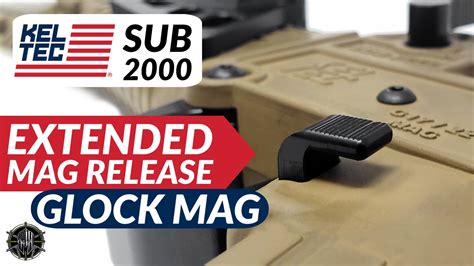 KEL TEC SUB 2000 Extended Magazine Release | Glock Mag Version | KEL TEC SUB 2000 Accessories ...