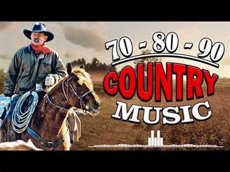 Greatest Hits Classic Country Songs Of All Time Collection 🤠 The Best ...