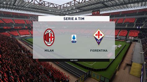 Milan vs Fiorentina • Inquadratura realistica • Il pronostico di Fifa. - YouTube