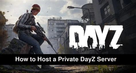 How to Make a DayZ Server for Free: Step by Step Guide - LinuxBuz