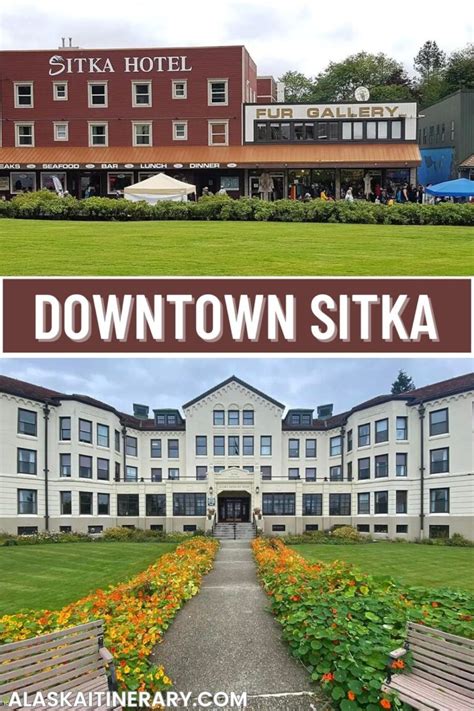 Visiting Downtown Sitka, Alaska: Attractions, Dining, Hotels