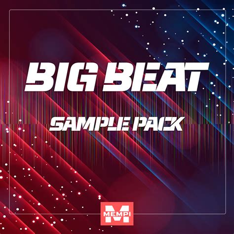 Big Beat Sample Pack | Music Samples | Sound Library | Mempi