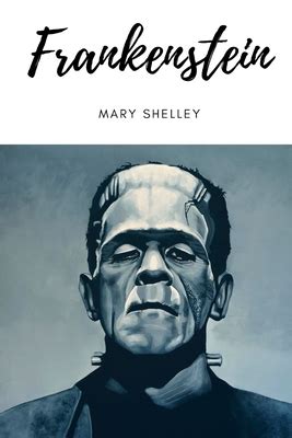 Frankenstein (Paperback) | Mrs. Dalloway's Literary and Garden Arts