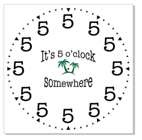 M0167 It's 5 o'clock somewhere clock stencil | Clock stencils, Clock ...