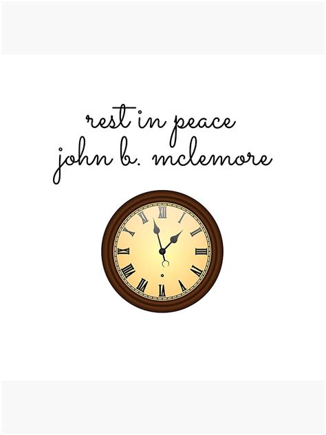 "Rest In Peace- John B Mclemore Clock " Clock by tees4gees | Redbubble