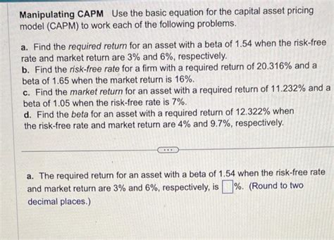 Solved Manipulating CAPM Use the basic equation for the | Chegg.com