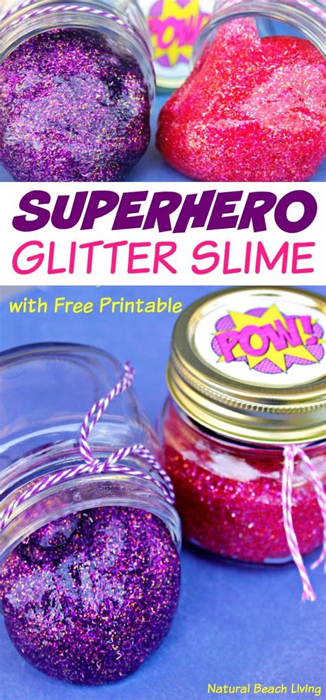 How to Make Slime with Contact Solution - Superhero Glitter Slime Recipe with Free Printables ...