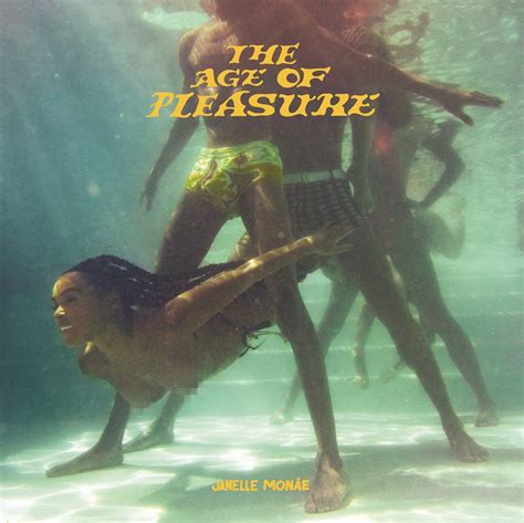 NEW MUSIC JANELLE MONAE “THE AGE OF PLEASURE” ALBUM