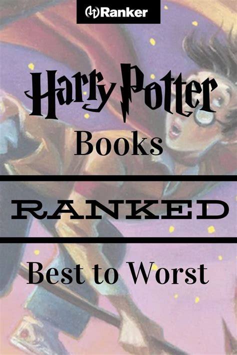 All Harry Potter Books, Ranked Best to Worst | Harry potter books, Harry potter, Rank books