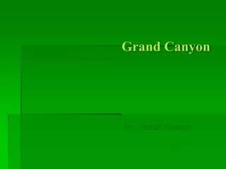 PPT - Grand Canyon Tours PowerPoint Presentation, free download - ID:8490585